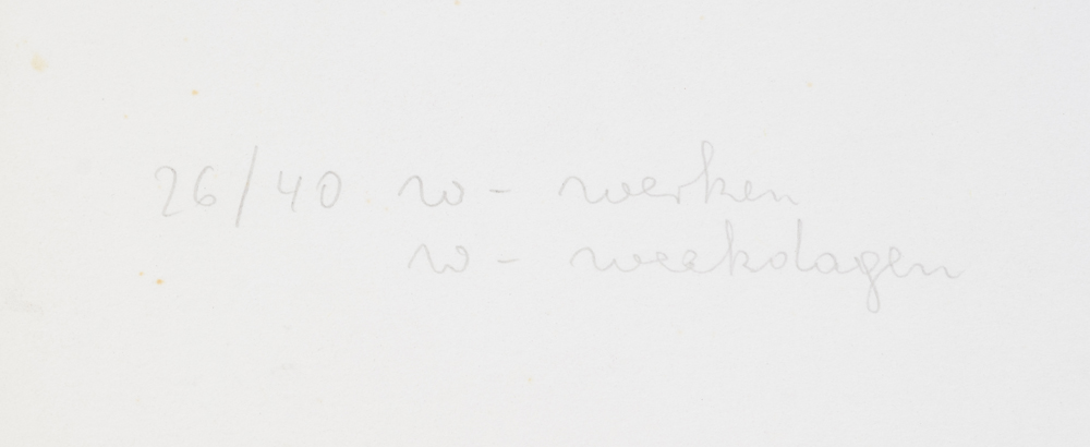 Jürgen Schneider 'w-werken w-weekdagen' screenprint 1970, title — Justification '26/40' and title written in pencil on the bottom left.