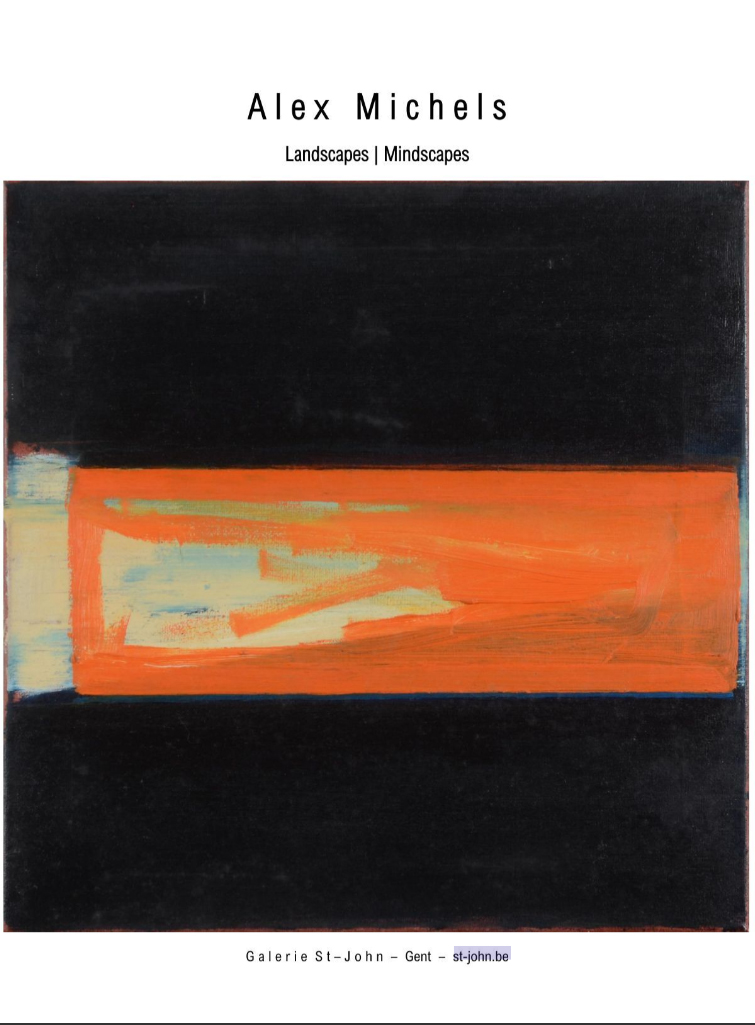 Alex Michels: Landscapes -Mindscapes: paintings and works on paper from 1999-2023 — Selling catalogue Galerie St-John