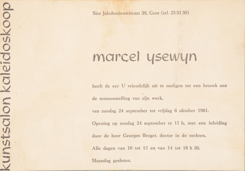 Marcel Ysewijn — an invitation to an exhibition of work of Ysewijn at the Kaleidoscoop gallery in Ghent (not included)
