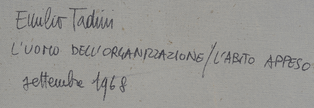 Emilio Tadini — Signature, title and date on the back of the canvas