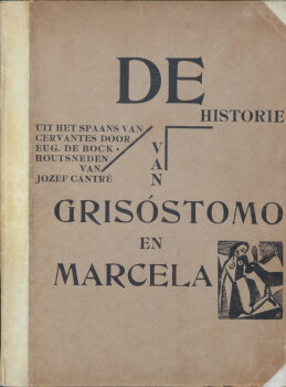 Jozef Cantré De Historie van Grisostomo en Marcela, an illustrated book from 1922
