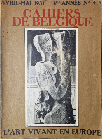 Cahiers de Belgique - l'Art vivant en Europe art magazine
